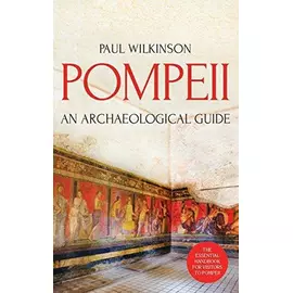Pompei Një udhëzues arkeologjik