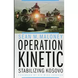 Operacioni Kinetika - Stabilizimi i Kosovës