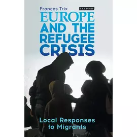 Evropa dhe kriza e refugjatëve: reagimi lokal ndaj migrantëve