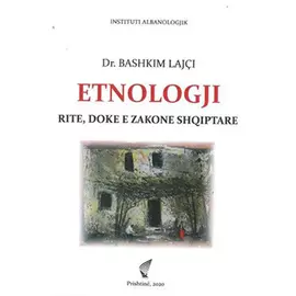 Etnologji Rite, Doke E Zakone Shqiptare