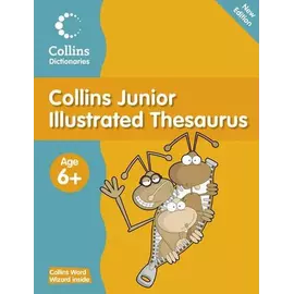 Collins Junior Illustrated Thesaurus 6+