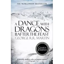 A Dance With Dragons Ii - After The Feast