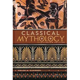 Classical Mythology (illustrated Edition)