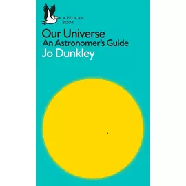 Universi ynë: Udhëzuesi i një astronomi