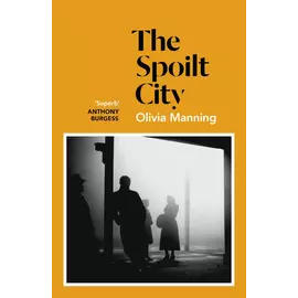 The Spoilt City