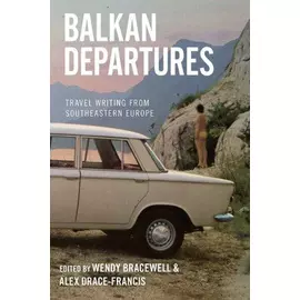 Balkan Departures