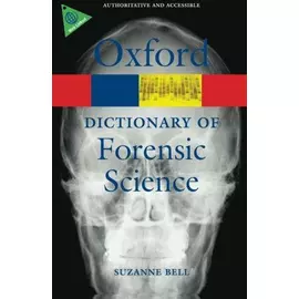Oxford Dictionary Of Forensic Science