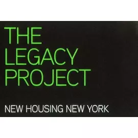 The Legacy Project: New Housing New York