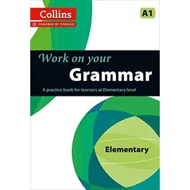 Work On Your Grammar A1 Elementary