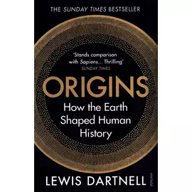 Origins: How The Earth Shaped Human History