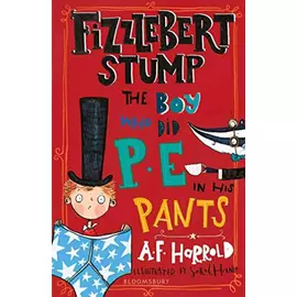 Fizzlebert StumP- Djali që Pe Në pantallonat e Tij