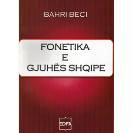 Fonetika E Gjuhes Shqipe