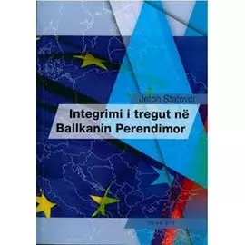 Integrimi I Tregut Ne Ballkanin Perendimor