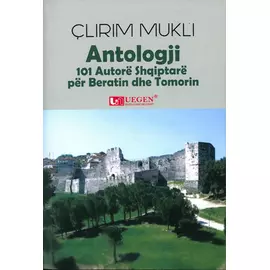 Antologji 101 Autore Shqiptare Per Beratin Dhe Tomorin