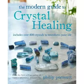 Udhëzuesi modern për shërimin e kristaleve