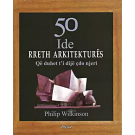 50 Ide Rreth Arkitekturat