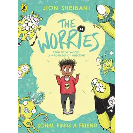 The Worries - Sohal Finds A Friend
