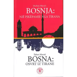Bosnja: Nje Pikepamje Nga Tirana