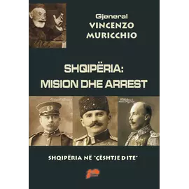 Shqiperia : Arrestimi i Misionit