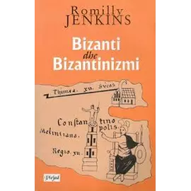 Bizanti Dhe Bizantinizmi