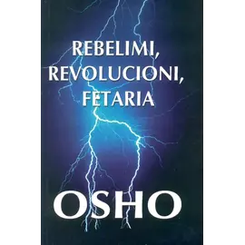 Rebelimi, Revolucioni, Fetaria