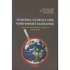 Ngrohja Globale Dhe Ndryshimet Klimatike