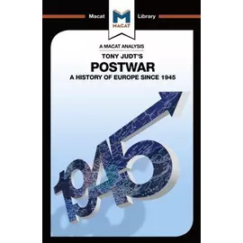Postwar: A History Of Europe Since 1945