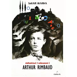 Udhetimi I Mbrame I Arthur Rimbaud