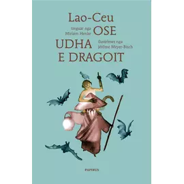 Lao Ceu Ose Udha E Dragoit