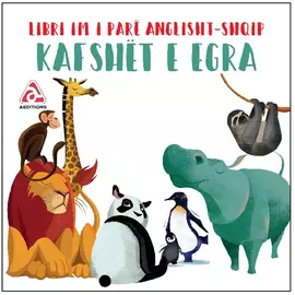 Kafshet E Egra : Libri Im I Pare AnglishT-Shqip