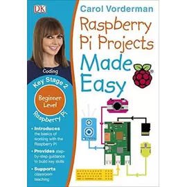 Raspberry Pi Projects Made Easy