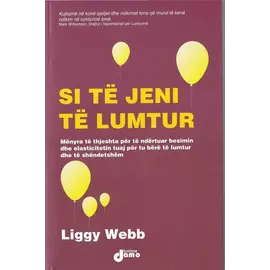 Si Te Jeni Te Lumtur