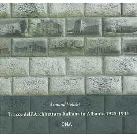 Tracce Dell Architettura Italiana In Albania