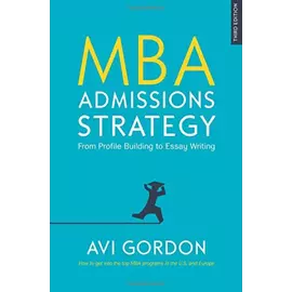 Mba Admissions Strategy