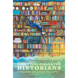 Essential Skills For Historians