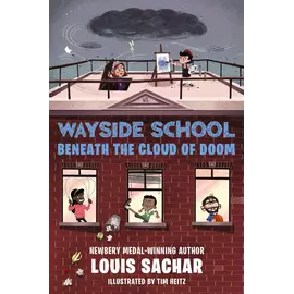 Wayside School Beneath The Cloud Of Doom