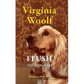 Flush, Nje Biografi