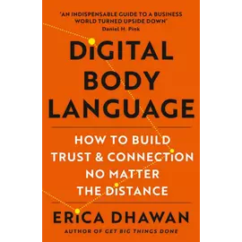Digital Body Language - How To Build Trust & Connection No Matter The Distance