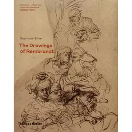 The Drawings Of Rembrandt