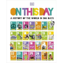 On This Day - A History Of The World In 366 Days