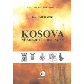 Kosova Ne Mesjete Shek XI-xv