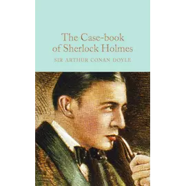 The Case Book Of Sherlock Holmes