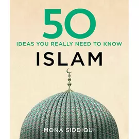 50 Ideas You Really Need To Know Islam