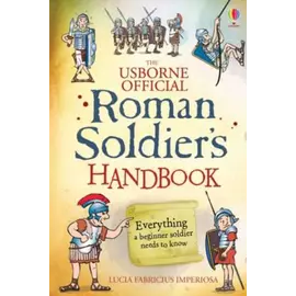 Roman Soldier Handbook