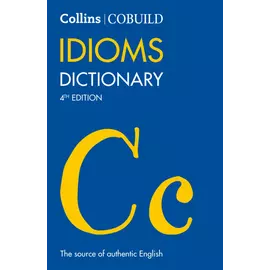 Idioms Dictionary 4 Th Edition