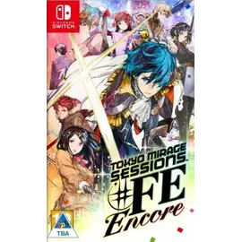 Switch Tokyo Mirage Sessions #FE Encore