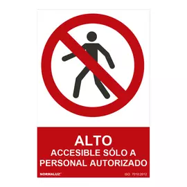 Sign Normaluz alto accesible sólo a personal autorizado PVC (30 x 40 cm)