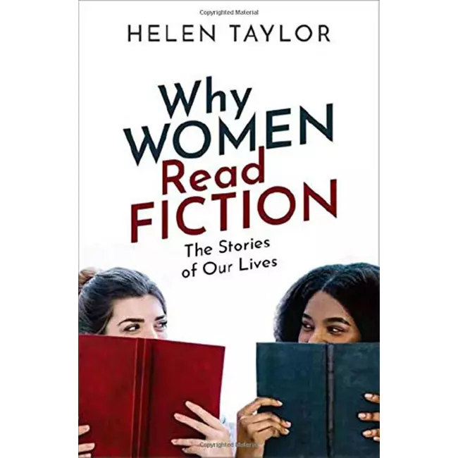Why Women Read Fiction - The Stories Of Our Lives