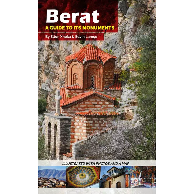 Berati: Një udhëzues për monumentet e tij