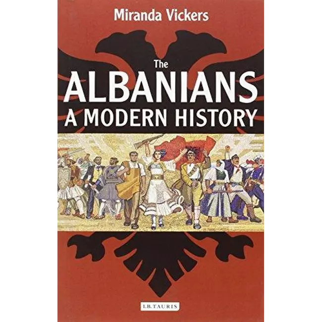 Shqiptarët: Një histori moderne
